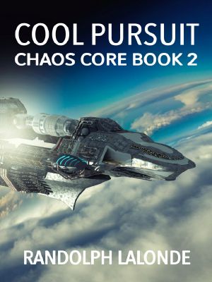 [Chaos Core 02] • Cool Pursuit